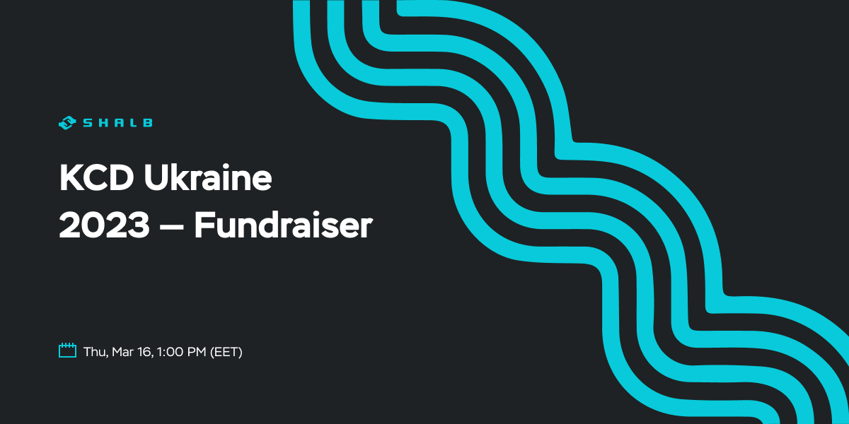 KCD Ukraine 2023 — Fundraiser — Image KCD Ukraine 2023 — Fundraiser — SHALB — Image